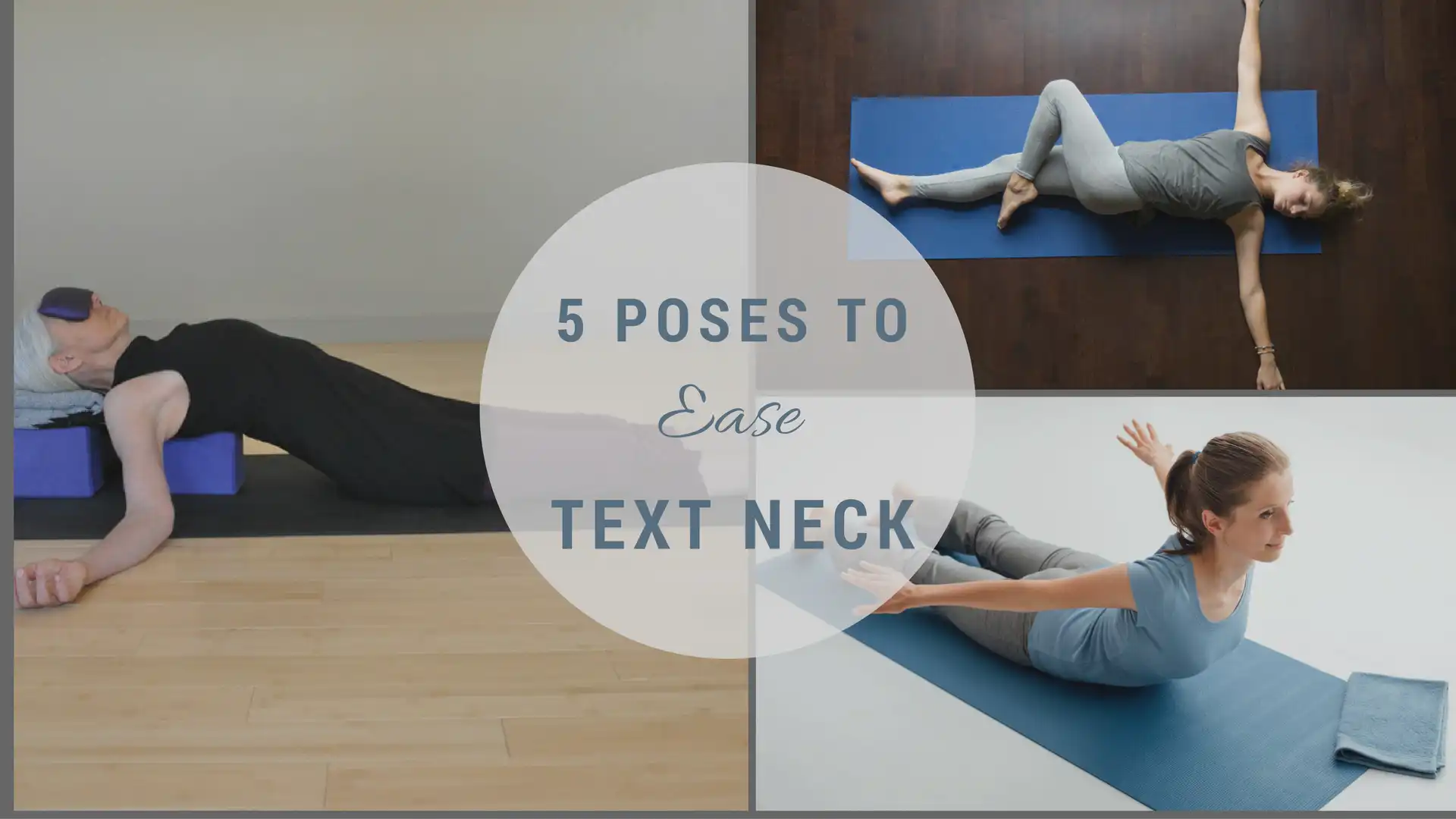 9 Yoga Poses to Release Tech Neck Pain | Fitness & Mobility