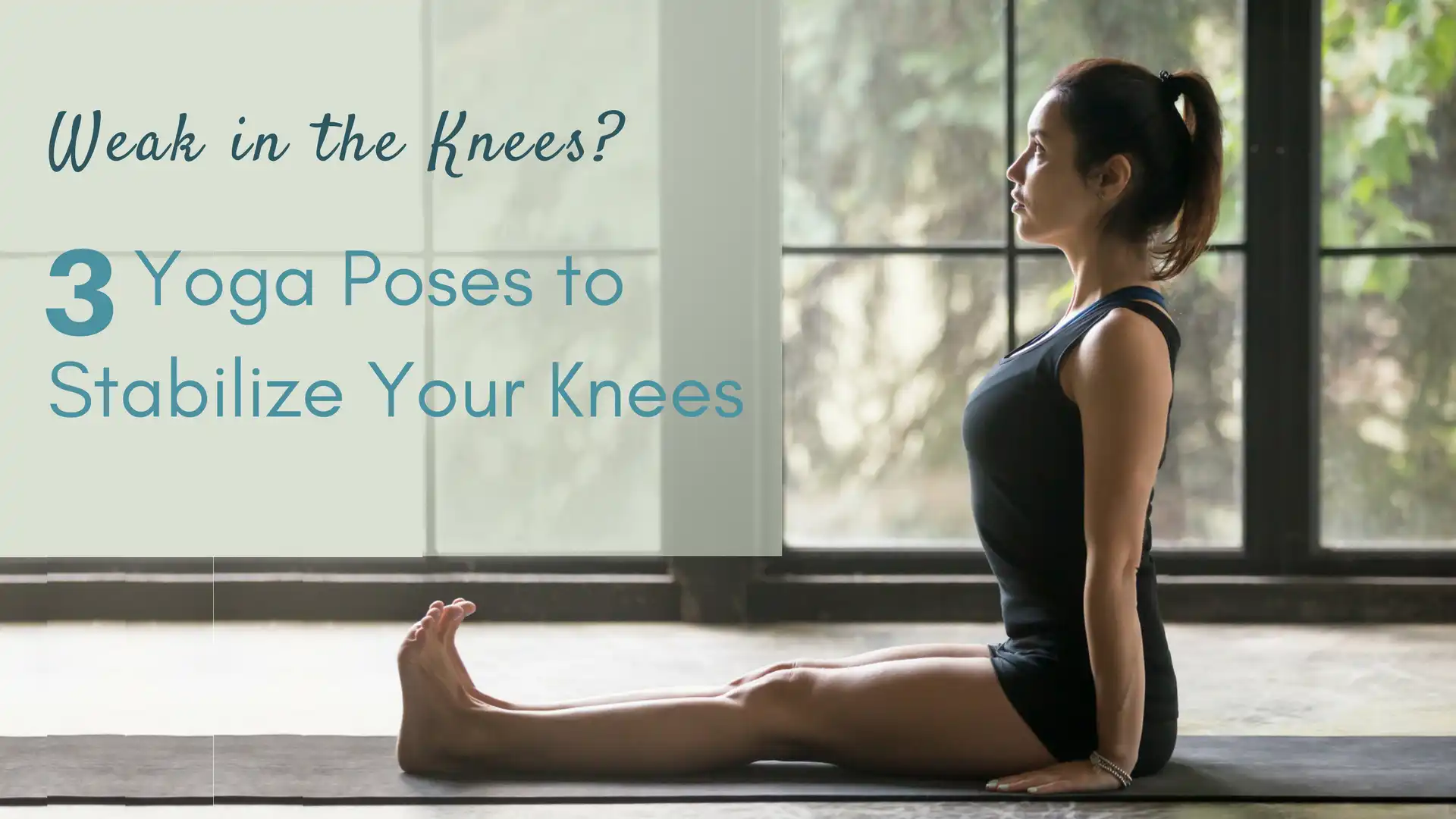 The Benefits of Yoga for Bad Knees