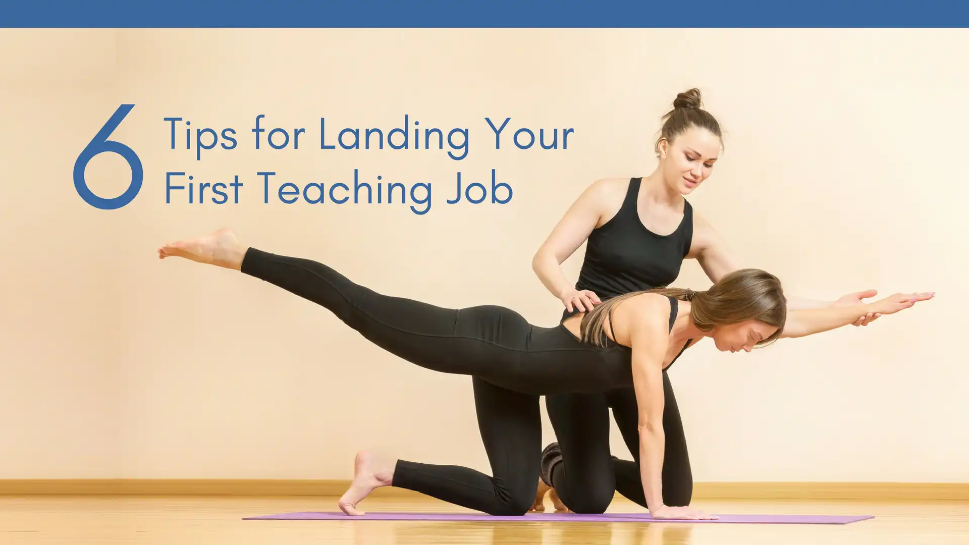 How To Start A Career In Yoga  Become A Certified Yoga Instructor