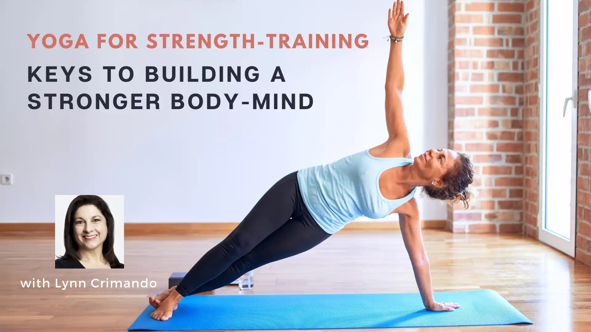 Online yoga course Yoga for Strength-Training with Lynn Crimando