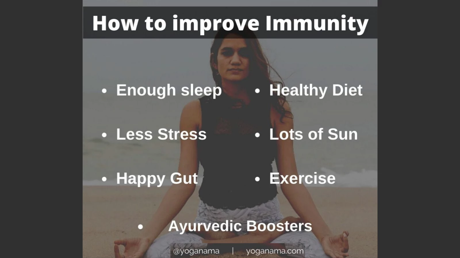 How to improve immunity with seven simple Ayurvedic practices