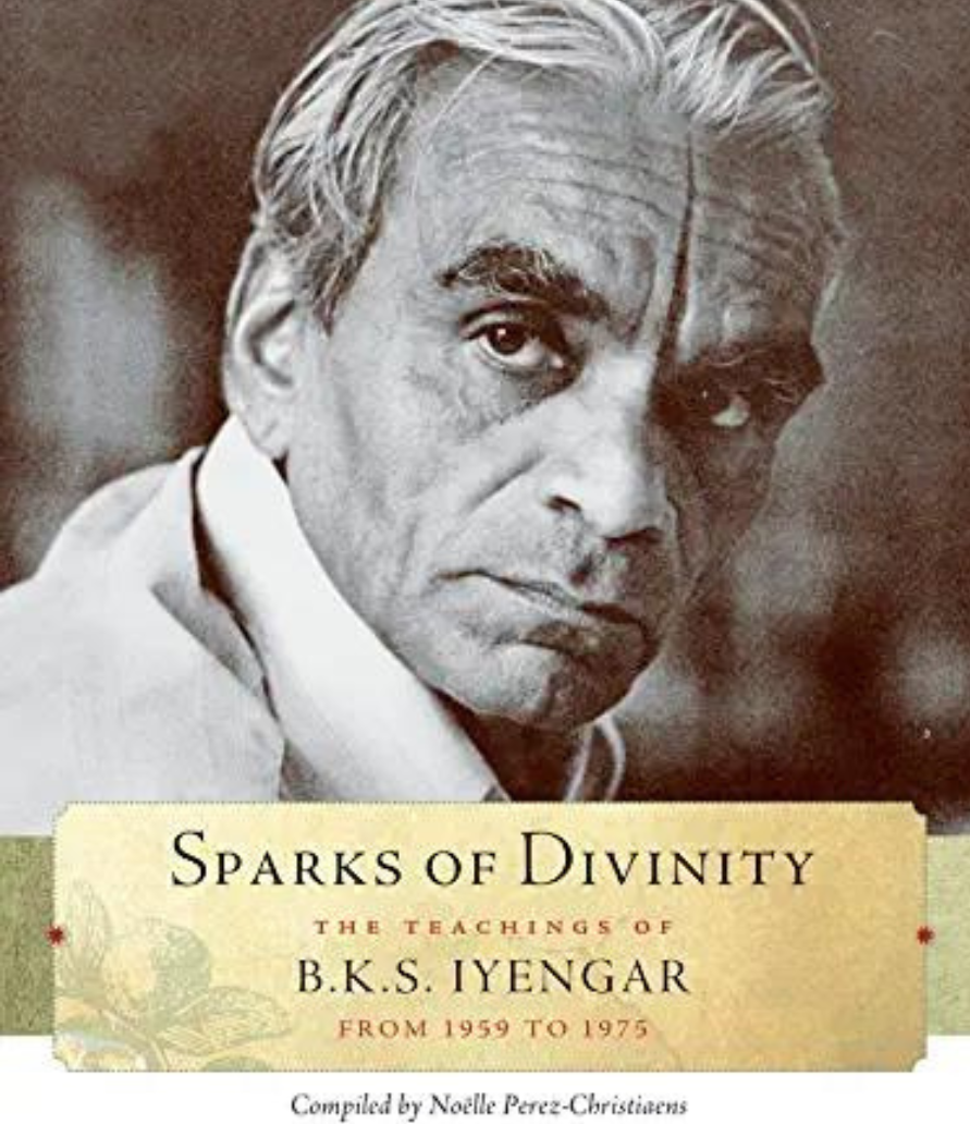 Sparks of Divinity: BKS Iyengar's Wisdom - YogaUOnline