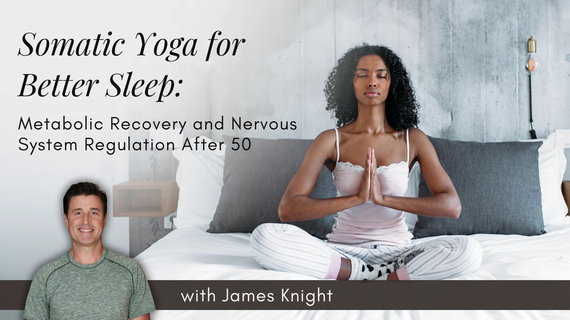 Somatic Yoga for Better Sleep, Metabolic Recovery, and Nervous System Regulation After 50