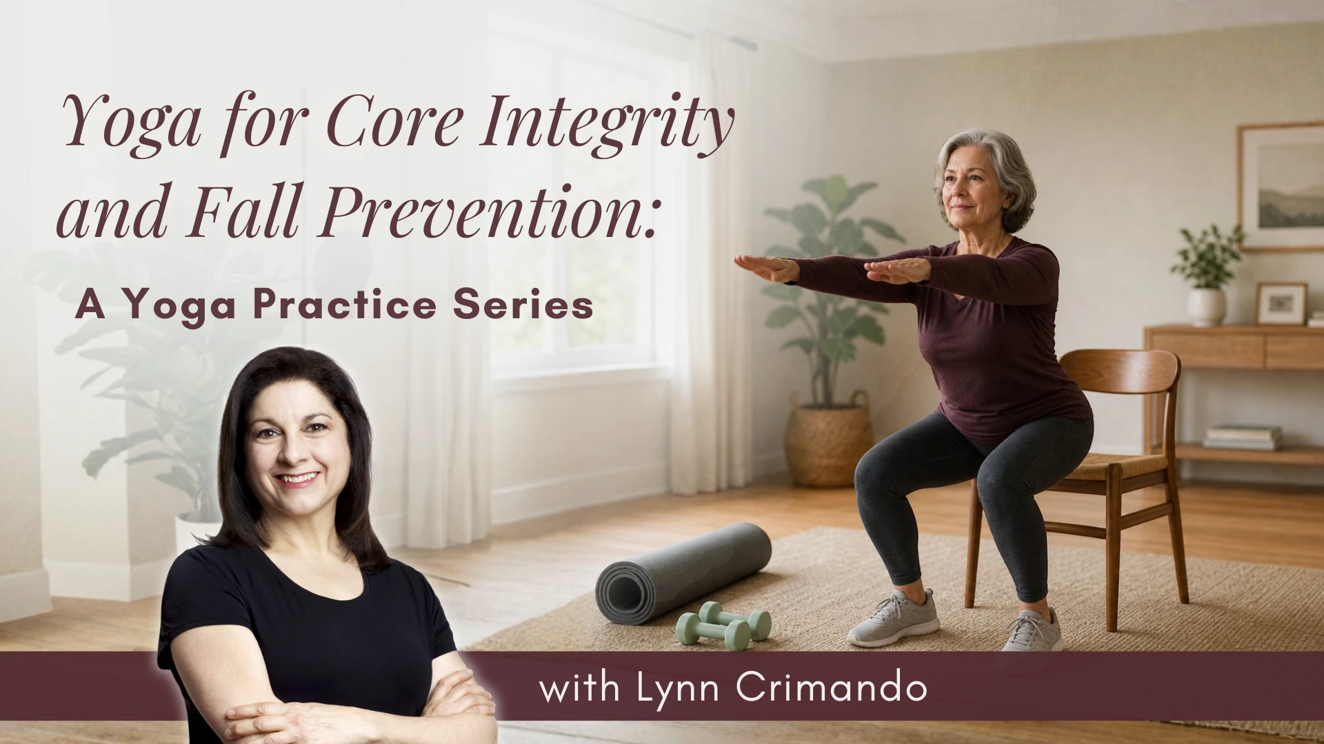 Yoga for Core Integrity and Fall Prevention